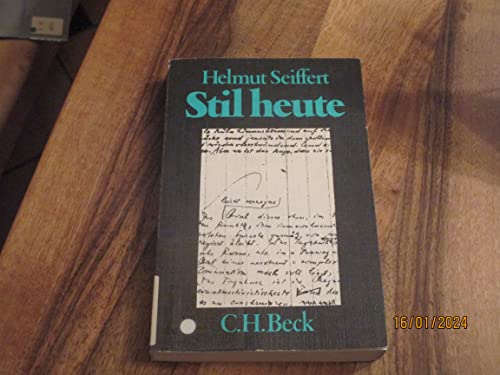 9783406067594: Stil heute: E. Einf. in d. Stilistik (Beck'sche schwarze Reihe ; Bd. 159) (German Edition)
