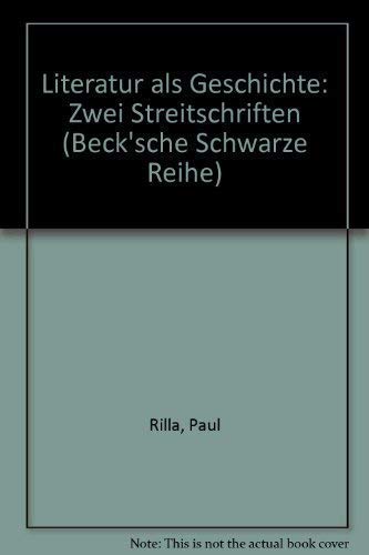 Stock image for Literatur als Geschichte. Zwei Streitschriften. for sale by Gabis Bcherlager