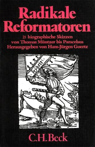 Beispielbild fr Radikale Reformatoren zum Verkauf von medimops