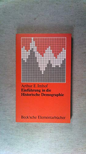 Beispielbild fr Einfhrung in die Historische Demographie zum Verkauf von Buchpark