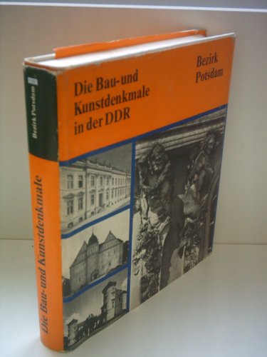 Die Bau- und Kunstdenkmale in der DDR.