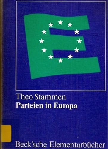 Beispielbild fr Parteien in Europa: Nationale Parteiensysteme Transnationale Parteienbeziehungen Konturen E. Europ. Parteiensystems zum Verkauf von Bernhard Kiewel Rare Books