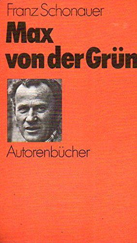Stock image for Max von der Grün (Autorenbücher) for sale by WorldofBooks