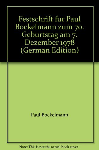 9783406071409: Festschrift fr Paul Bockelmann: Zum 70. Geburtstag am 7. Dezember 1978