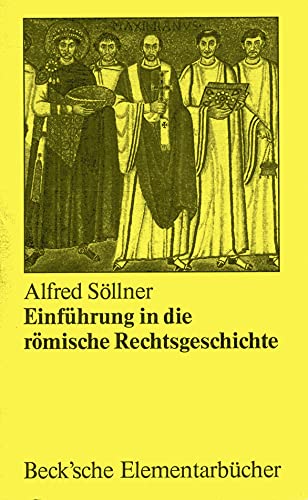 Beispielbild fr Einfhrung in die rmische Rechtsgeschichte zum Verkauf von Roland Antiquariat UG haftungsbeschrnkt