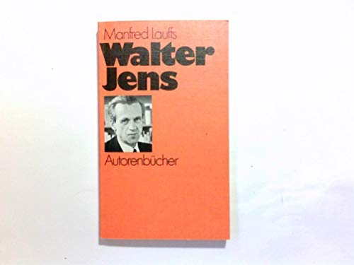 Walter Jens. Autorenbücher 20 - Lauffs, Manfred