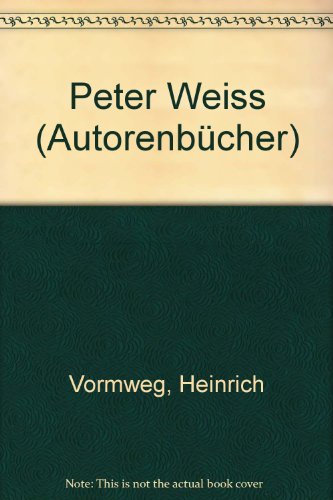 9783406074417: Peter Weiss (Autorenbücher) (German Edition)