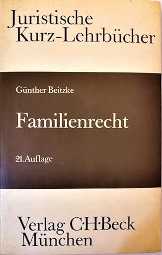 9783406074493: Familienrecht: E. Studienbuch (Juristische Kurz-Lehrbucher)