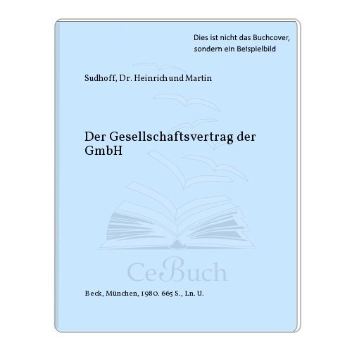 9783406076633: Der Gesellschaftsvertrag der GmbH