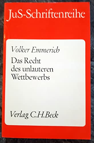 das_recht_des_unlauteren_wettbewerbs (9783406077951) by Emmerich, Volker
