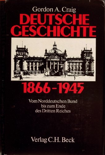 Die Geschichte Europas 1815-1980. Vom Wiener Kongreß bis zur Gegenwart. - Craig, Gordon Alexander