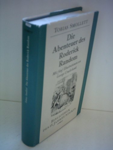 Die Abenteuer des Roderick Random. Mit fünf Illustrationen von George Cruikshank.