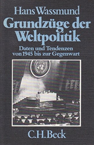 Beispielbild für Grundzüge der Weltpolitik - Bibliotheksexemplar zum Verkauf von Weisel