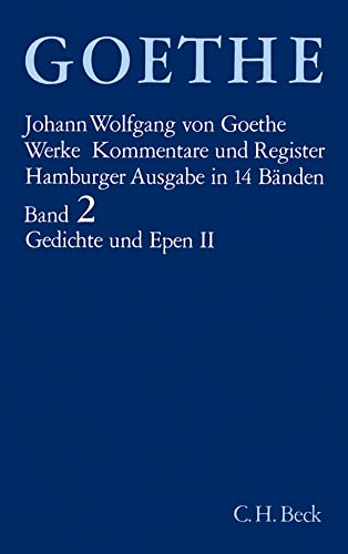 Beispielbild fr Goethe Werke Hamburger Ausgabe. 14 Leinenbnde in Schmuckkassette: Werke, 14 Bde. (Hamburger Ausg.), Bd.2, Gedichte und Epen zum Verkauf von medimops