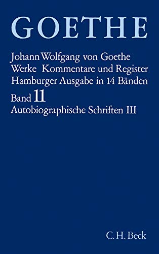 Beispielbild fr Goethe Werke Hamburger Ausgabe. 14 Leinenbnde in Schmuckkassette: Werke, 14 Bde. (Hamburger Ausg.), Bd.11, Autobiographische Schriften zum Verkauf von medimops