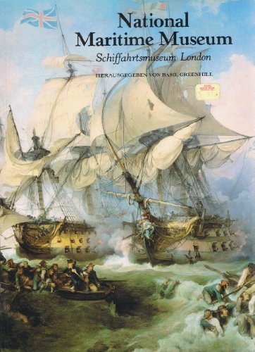 Stock image for National Maritime Museum. Schiffahrtsmuseum London in Greenwich bei London (deutschsprachig) for sale by Books From California