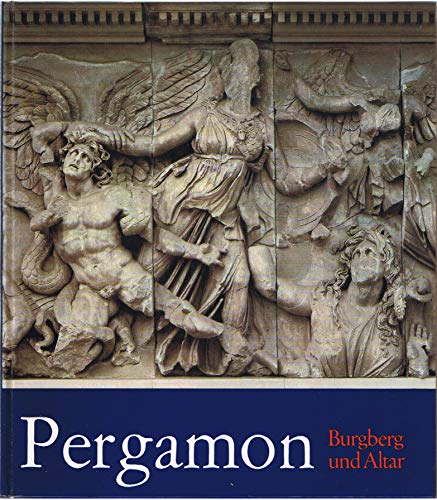 Beispielbild fr Pergamon: Burgberg und Altar (German Edition) zum Verkauf von Ammareal