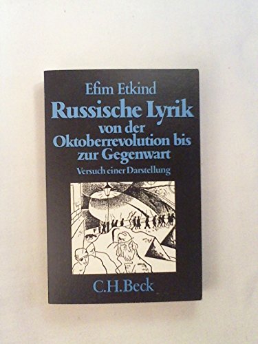 Beispielbild fr Russische Lyrik von der Oktoberrevolution bis zur Gegenwart. Versuch einer Darstellung. zum Verkauf von Antiquariat Christoph Wilde