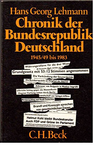 9783406095757: Chronik der Bundesrepublik Deutschland 1945/49-1983