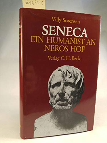 Seneca. Ein Humanist an Neros Hof. Aus dem Dänischen übersetzt von Monika Wesemann.