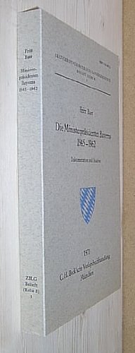 Stock image for Die Ministerprsidenten Bayerns 1945 - 1962. Dokumentation und Analyse. for sale by Antiquariat Hans Hammerstein OHG