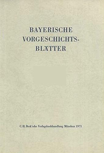 Beispielbild fr Bayerische Vorgeschichtsbltter 2013 zum Verkauf von medimops