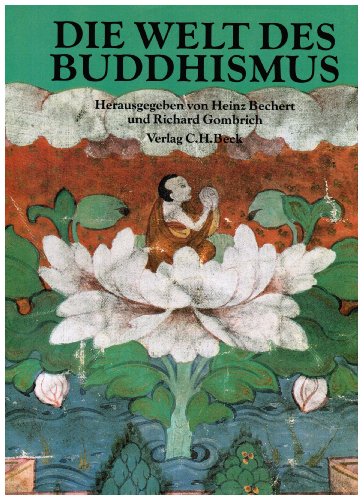 Die Welt des Buddhismus - Bechert, Heinz, Jane Bunnag B. Carrithers Michael u. a.