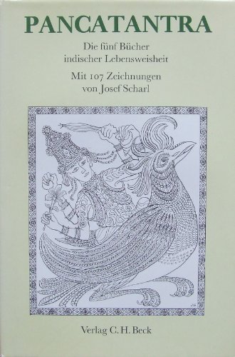 Pancatantra. Die fünf Bücher indischer Lebensweisheit.