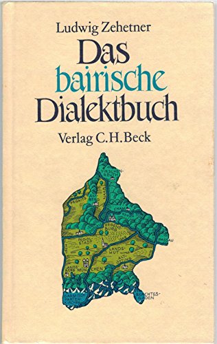 9783406305627: Das bairische Dialektbuch