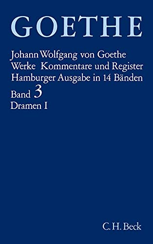 Imagen de archivo de Goethe Werke Hamburger Ausgabe. 14 Leinenbnde in Schmuckkassette: Werke, 14 Bde. (Hamburger Ausg.), Bd.3, Dramatische Dichtungen a la venta por medimops