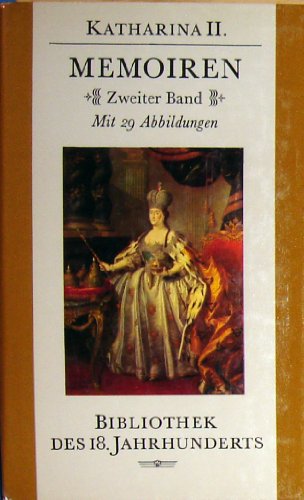 9783406311673: Katharina II Memoiren Mit 29 Abbildungen (Erster und Zweiter Band)