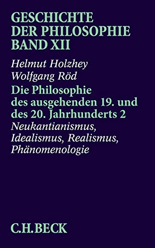 Beispielbild fr Die Philosophie des ausgehenden 19. und des 20. Jahrhunderts 2: Neukantianismus, Idealismus, Realism zum Verkauf von medimops