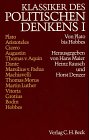 Beispielbild fr Klassiker des politischen Denkens, in 2 Bdn: Von Plato bis Hobbes und von Locke bis Max Weber zum Verkauf von mneme