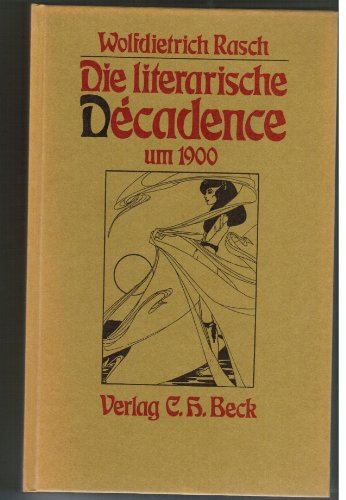 Die literarische Decadence um 1900