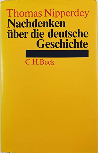 Stock image for Nachdenken ber die deutsche Geschichte for sale by medimops