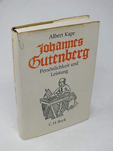Imagen de archivo de Johannes Gutenberg. Persnlichkeit und Leistung a la venta por medimops