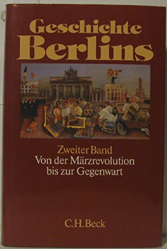 Beispielbild fr Geschichte Berlins, 2 Bde. i. Schuber zum Verkauf von Marlis Herterich