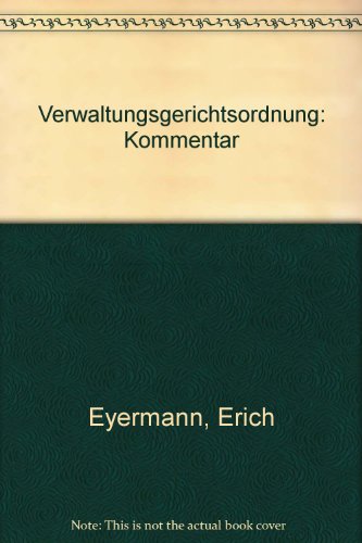 Stock image for Verwaltungsgerichtsordnung. Kommentar for sale by Bernhard Kiewel Rare Books