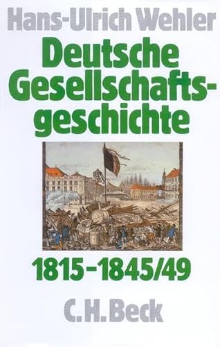 9783406322624: Deutsche Gesellschaftsgeschichte 1815 - 1845/49: Von der Reformra bis zur industriellen und politischen 'Deutschen Doppelrevolution': Bd. 2