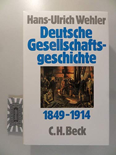 Beispielbild fr Deutsche Gesellschaftsgeschichte 1849 - 1914. zum Verkauf von Ammareal