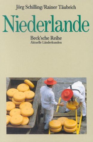 Beispielbild fr Niederlande von Schilling, J rg; Täubrich, Rainer zum Verkauf von Nietzsche-Buchhandlung OHG