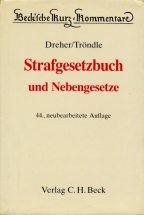 Stock image for Strafgesetzbuch und Nebengesetze. Beck'sche Kurz-Kommentare. for sale by Klaus Kuhn Antiquariat Leseflgel