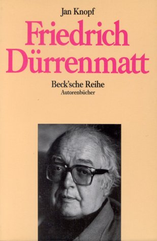 Friedrich DuÌˆrrenmatt (AutorenbuÌˆcher) (German Edition) (9783406331589) by Knopf, Jan