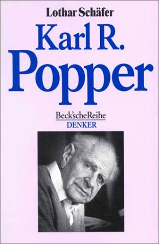Karl R. Popper (Grosse Denker) (German Edition) - Schäfer, Lo