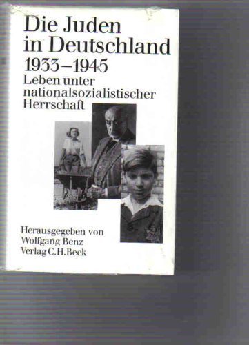 9783406333248: Die Juden in Deutschland, 1933-1945: Leben unter nazionalsozialistischer Herrschaft (German Edition)