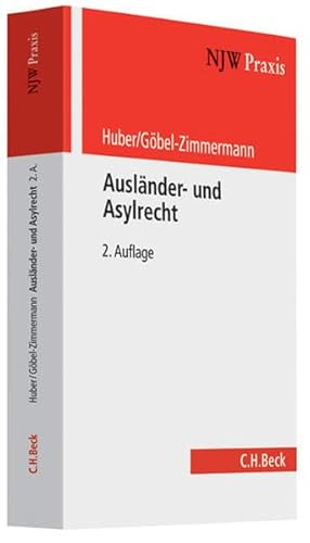 Ausländer- und Asylrecht - Bertold Huber