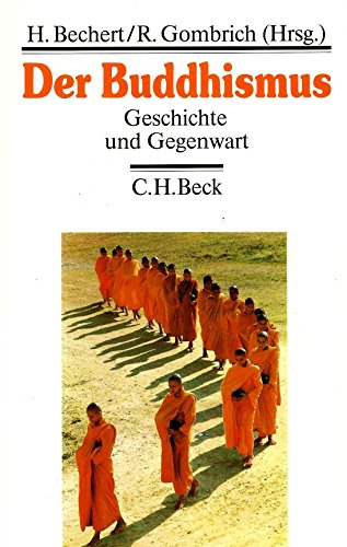 9783406336140: Der Buddhismus. Geschichte und Gegenwart