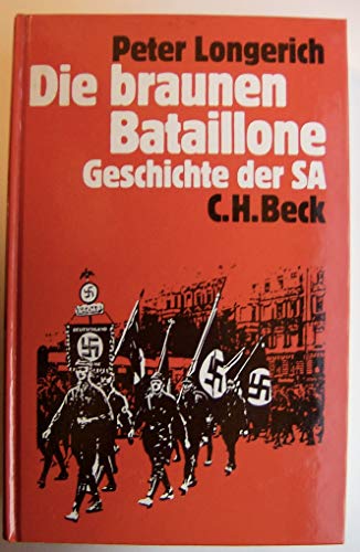 9783406336249: Die braunen Bataillone: Geschichte der SA