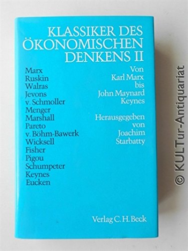 Beispielbild fr Klassiker des konomischen Denkens, in 2 Bdn., Bd.2, Von Karl Marx bis John Maynard Keynes zum Verkauf von medimops