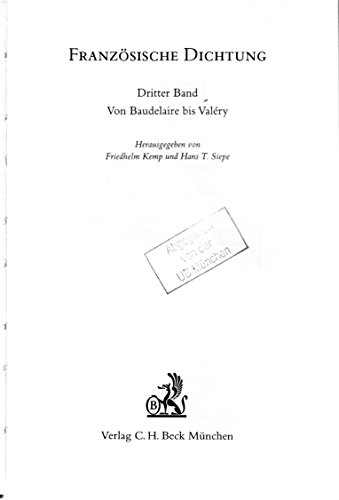 Beispielbild fr Franzsische Dichtung, Franzsisch und Deutsch, 4 Bde., Bd.3, Von Baudelaire bis Valery. zum Verkauf von Gerald Wollermann
